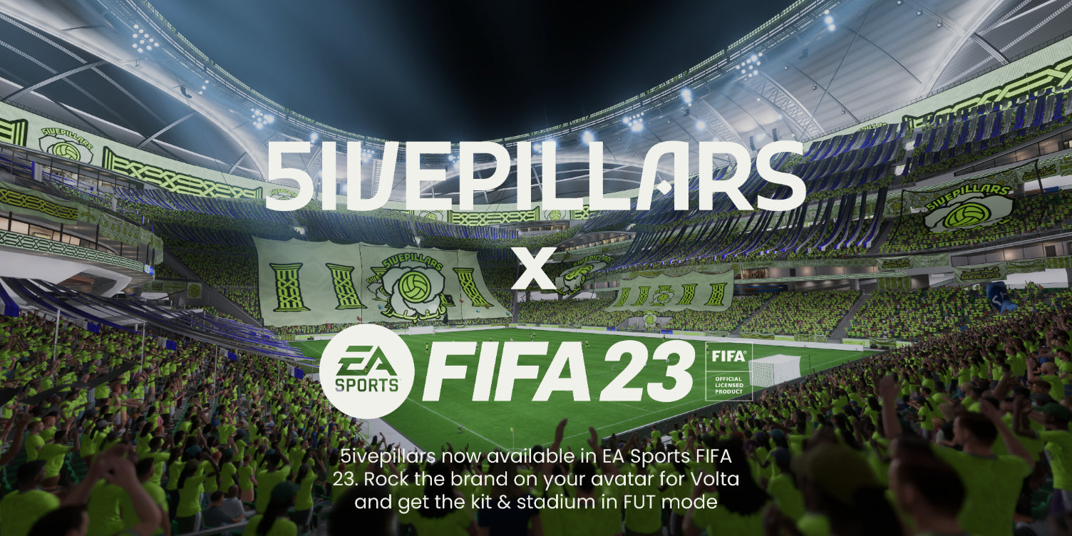 5ivepillars x EA Sports FIFA 23™  In-Game Release